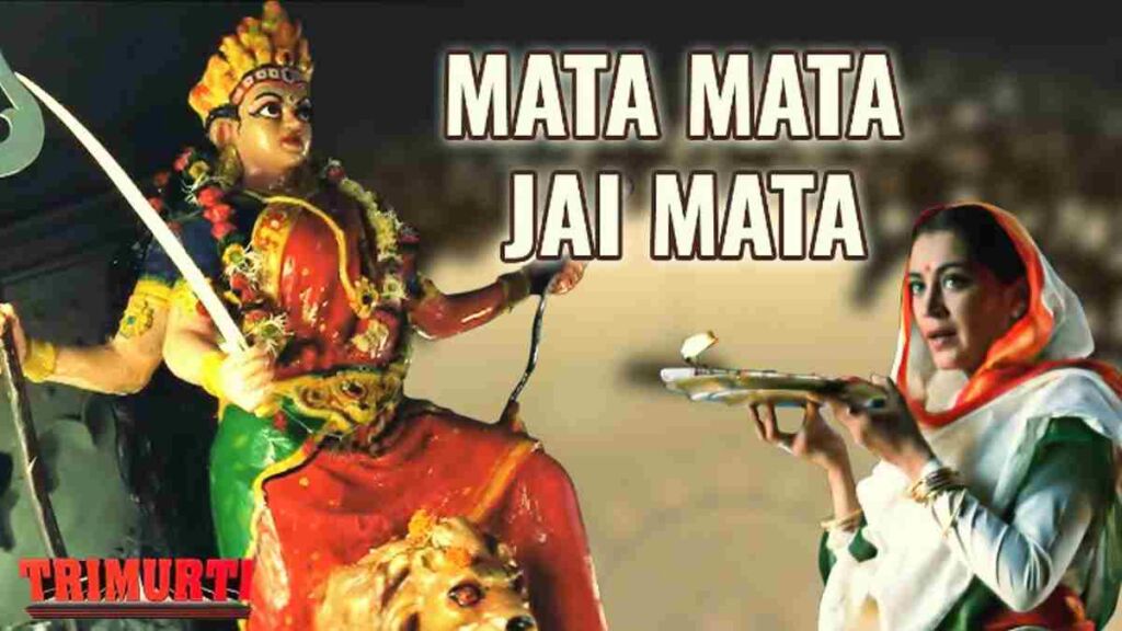 Mata Mata Jai Mata Lyrics in Roman Hindi