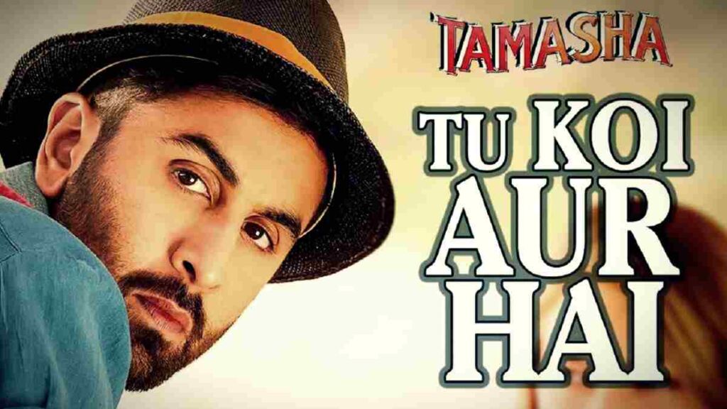 Tu Koi Aur Hai Lyrics in Roman Hindi